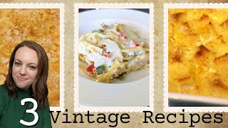 3 Vintage?!? recipes | What qualifies them as VINTAGE??