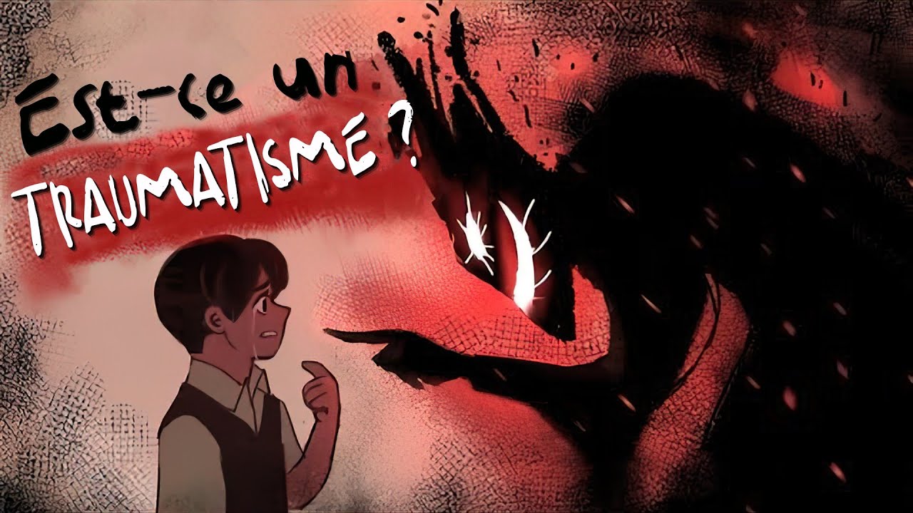 Tu n'es pas une MAUVAISE PERSONNE, c'est ton TRAUMATISME