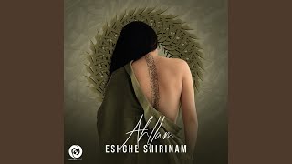 Eshghe Shirinam