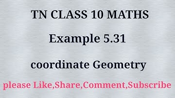 Tn 10 maths | example 5.31| chapter 5 | coordinate geometry| gmrrao maths |