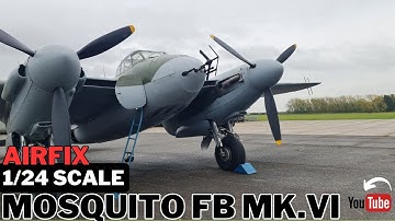 *NEW* IPMS Airfix 1/24 Scale De Havilland Mosquito FB VI Part One
