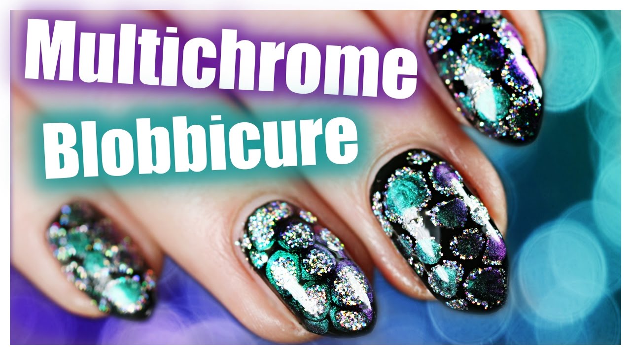 HOW TO Multichrome Blobbicure Nails! Nail Art Tutorial | PaintedByPolish