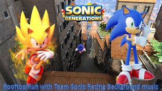 Sonic Generations Mod Part 209 Rooftop Run With Team Sonic Racing Background Music 1080P60Fps