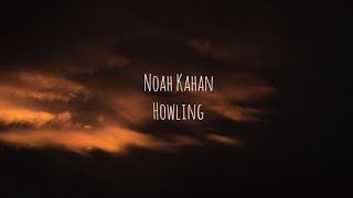 Noah Kahan - Howling (Tradução)