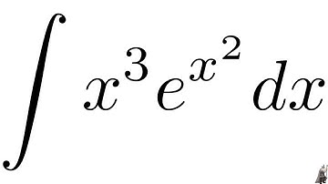 Integral x^3*e^(x^2) from the MIT Integration Bee Qualifying Exam 2017 Problem #4