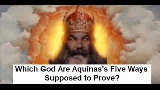 Which God Are Aquinas's Five Ways Supposed to Prove?