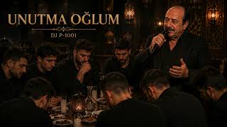 DJ P-1001 – UNUTMA OĞLUM | Official Music Video
