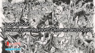 2021.02.17 Live Drawing. Superanicon Commission #10