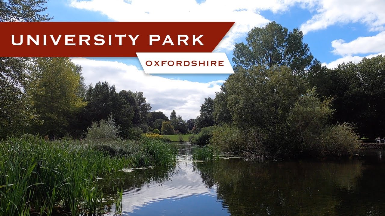 University Parks, Oxfordshire | Exploring England