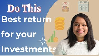 Do this for the best return for Your Stock Market Investment.