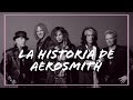 LA HISTORIA DE AEROSMITH EN ESPAÑOL | EL ESPECIAL #EnLaMira