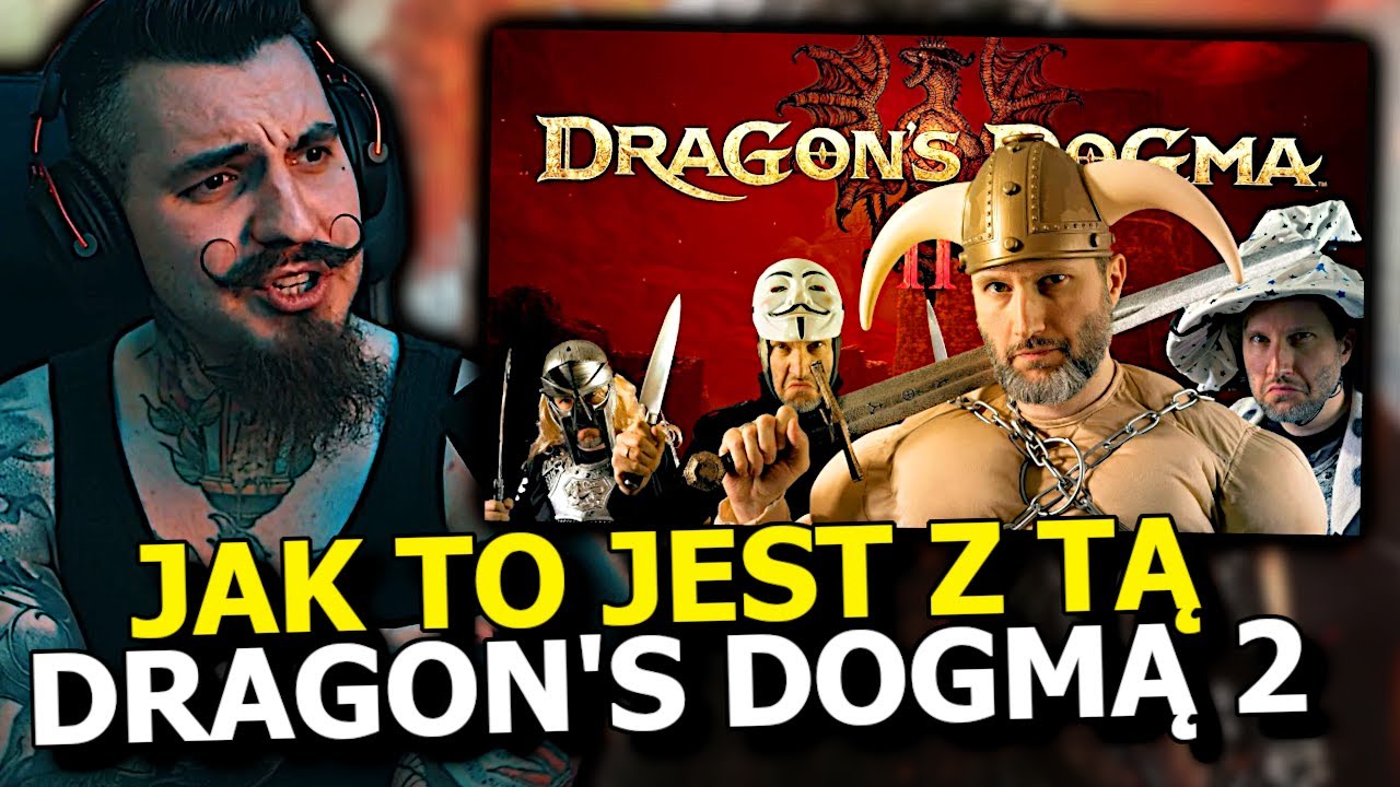 Kiszak Ogląda Quaza o Dragon's Dogmie 2 - Więcej niż Recenzja