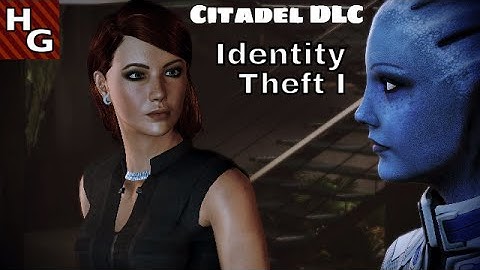 Mass Effect 3 (FemShep) - 299 - Citadel DLC: 03) Identity Theft I