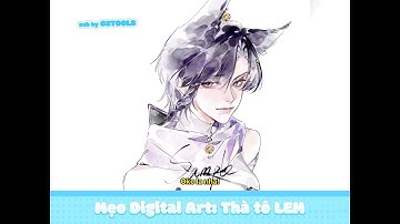 Mẹo Digital Art: Thà tô LEM rồi TẨY  còn hơn tô THIẾU. Cảm giác 