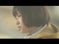 大原櫻子 - 瞳(Music Video Short ver.)