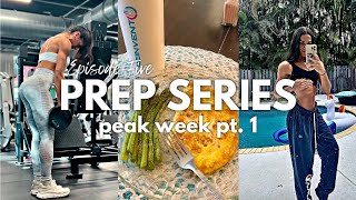 PREP SERIES EP. 5 | peak week part one!! show updates, what i eat in a day + final training days