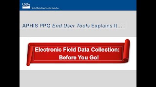 APHIS PPQ EUT Explains It: ArcGIS Collector - Before You Go
