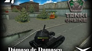 27.Dichosos tanques naranjas... (Tanki Online) // Gameplay