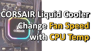 How to customize Cosair Cooler Fan Speed Control in iCue? Choose CPU or Coolant temperature? (2023)