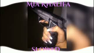 Mia Khalifa Slowed