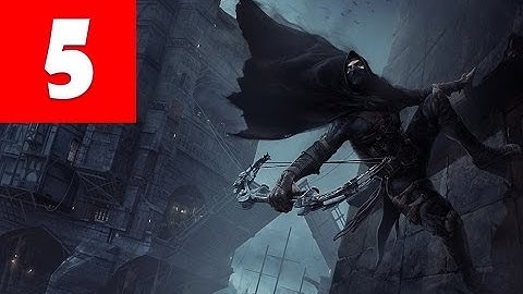 Thief Gameplay Walkthrough Part 5 No Commentary