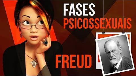 Quais são as fases do desenvolvimento Segundo Freud?