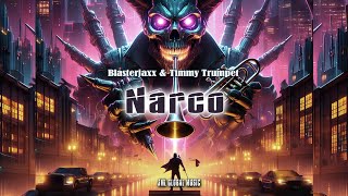 Narco - Blasterjaxx & Timmy Trumpet - YouTube