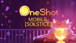 OneShot mobile World Machine [SOLSTICE/ENDING]