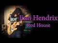 Red House - Jimi Hendrix; By Andrei Cerbu (The Iron Cross)