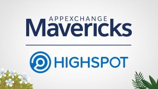AppExchange Mavericks: How Highspot Equips Sales Reps with Content and Guidance