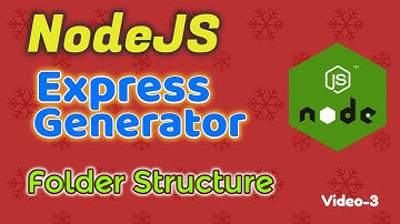 Video3: NodeJS  create folder structure