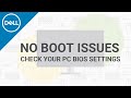 No boot? Check Your PC Bios Settings