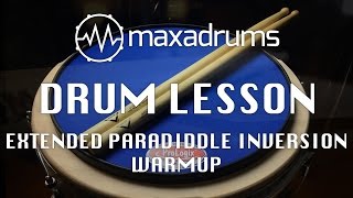 DRUM LESSON: The Extended Paradiddle Inversion Warmup