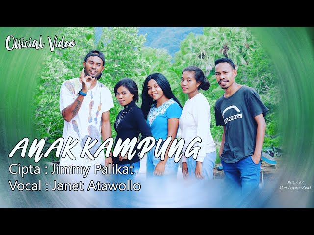 Anak Kampung_Jimmy Palikat_Cover By_Janet Atawallo_Official Video Clip class=