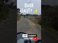 Reality 😭💯 ✅#trendingreels #viral#motovlogger #motorcycle #viralpage #shortvideo #hunter350 #yt