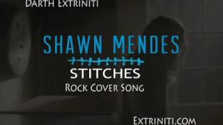 STITCHES Rock Cover Song (Shawn Mendes) @extriniti