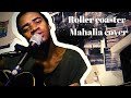 Jayson Roller Coaster Mahalia Cover mp3
