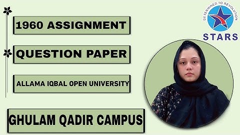 1960 Assignment Question Paper | Allama Iqbal Open University Autumn Semester 2025