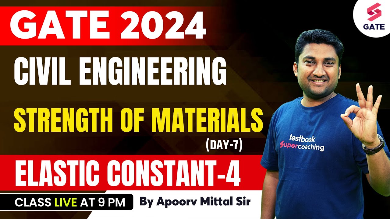 Strength of Materials GATE CIvil Engineering 2024 Elastic Constant