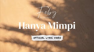 Feby Rahmawati - Hanya Mimpi