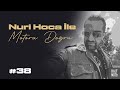 Nuri Hoca ile Motora Doğru | Canlı Yayın #38