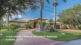 17020 SW 63rd Manor Southwest Ranches, Florida 33331 Youtube