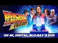 Back to the Future: The Ultimate Trilogy | 35th Anniversary | Now on 4K, Digital, Blu-ray & DVD