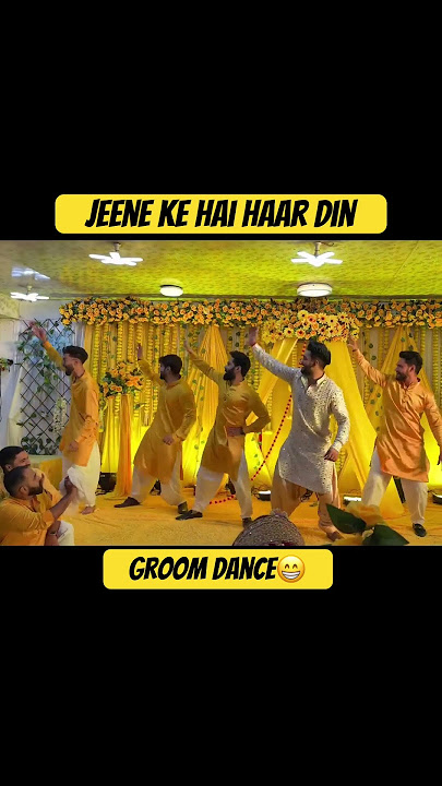 Jeene ke hai chaar din ๐ groom dance performance