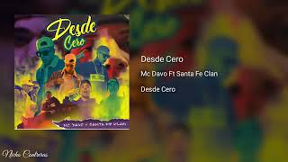 Desde Cero - Mc Davo (Feat. Santa Fe klan) [Audio]