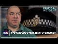 Cop Gets PTSD From MULTIPLE Attacks! | Critical Incident