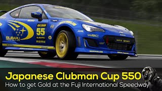Gran Turismo 7 - How To Get Gold the Japanese Clubman Cup 550 - Fuji International Speedway - HARD