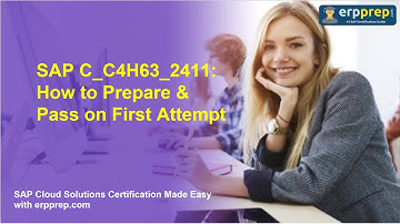 SAP C_C4H63_2411: How to Prepare & Pass on First Attempt
