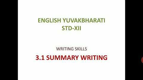 3.1 Summary Writing
