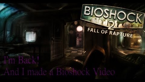 The Bioshock 2 Multiplayer Experience in 2022. (Re-Uploaded)